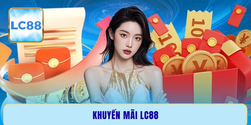 Khuyến mãi LC88